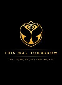 Cover  - This Was Tomorrow - The Tomorrowland Movie [DVD]